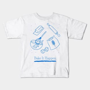 Bake it Happen Kids T-Shirt